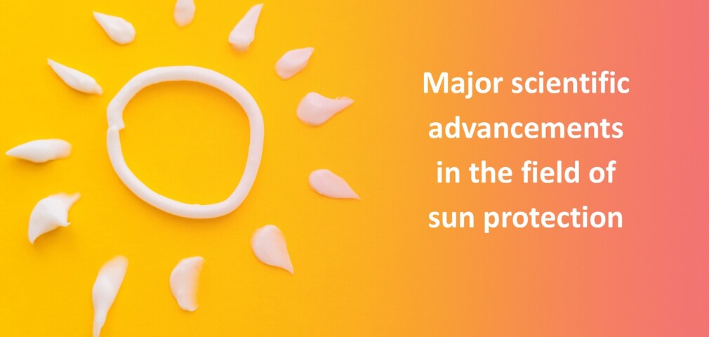 Major scientific advancements in the field of sun protection